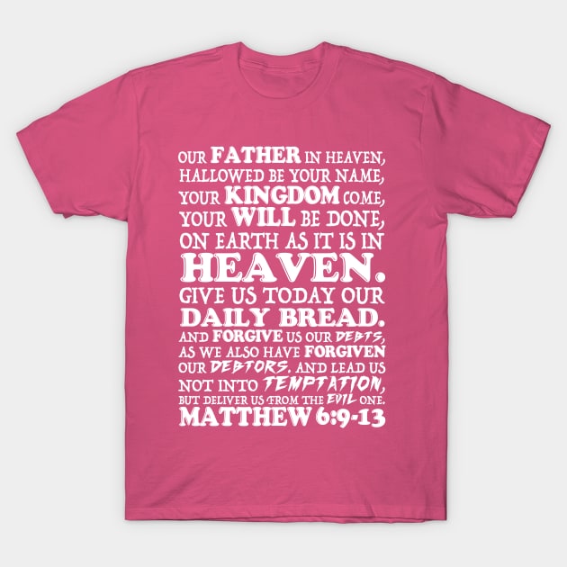 Lord's Prayer T-Shirt by Plushism